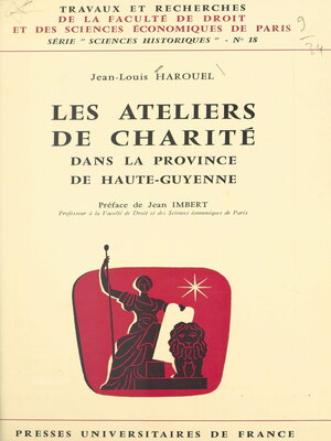 cover image of Les ateliers de charité dans la province de Haute-Guyenne